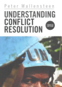 Peter Wallensteen - Understanding Conflict Resolution