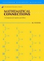 Mathematical Connections: A Companion for Teachers and Others