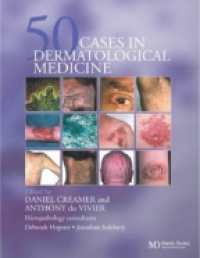 Creamer D. - 50 Cases Dermatological Medicine