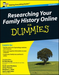 Nick Barratt,Sarah Newbery,Jenny Thomas,Matthew L. Helm,April Leigh Helm - Researching Your Family History Online For Dummies®