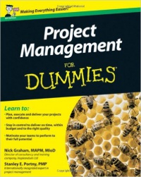 Nick Graham,Stanley E. Portny - Project Management For Dummies