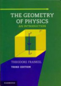Frankel T. - The Geometry of Physics