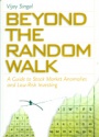 Beyond the Random Walk