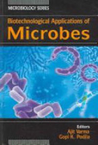 Varma A. - Biotechnological Applications of Microbes