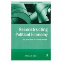 Tabb - Reconstructing Political Economy