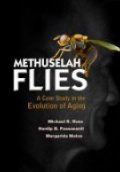 Mathuselah Flies. A Case Study in the Evolution of Aging