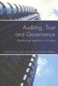 Reiner Quick,Stuart Turley,Marleen Willekens - Auditing, Trust and Governance: Developing Regulation in Europe