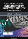 Computational Intelligence in Software Quality Assurance