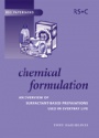 Chemical Formulation An Overview of Surfactant-Based Preparations Used in Everyday live
