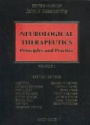 Neurological Therapeutics: Principles and Practice,  2 Vol. Set