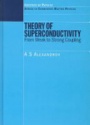Theory of Superconductivity: From Weak to Strong Coupling