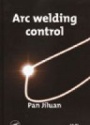 Arc Welding Control