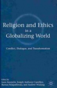 Anceschi - Religion and Ethics in a Globalizing World