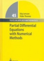 Partial Differential Equations with Numerical Methods