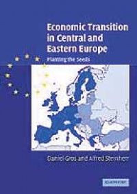 Gros D. - Economic Transition in Central and Eastern Europe