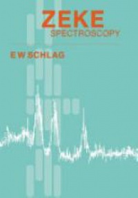Schlag - ZEKE Spectroscopy
