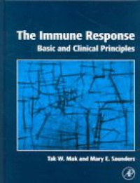 Mak T. - Immune Response Basic and Clinical Principles