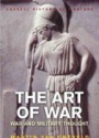 The Art of War: War and Military Thought