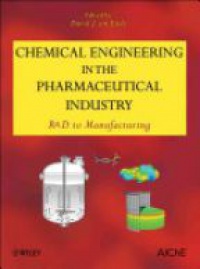 David J. am Ende - Chemical Engineering in the Pharmaceutical Industry