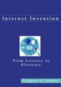Internet Invention, From Literatury to Electracy