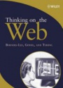 Thinking on the Web: Berners-Lee, Godel and Turing