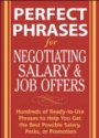 Perfect Phrases for Negotiating Salary & Job Offers