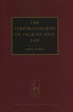The Europeanisation of English Tort Law