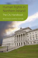 Human Rights in Northern Ireland: The Committee on the Administration of Justice Handbook