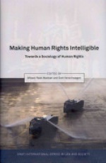 Making Human Rights Intelligible: Towards a Sociology of Human Rights