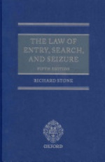 The Law of Entry, Search, and Seizure 