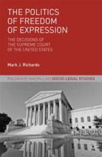 The Politics of Freedom of Expression: The Decisions of the Supreme Court of the United States