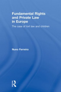 FERREIRA - Fundamental Rights and Private Law in Europe