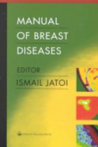 Jatoi I. - Manual of Breast Diseases