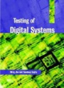 Testing of Digital Systems