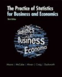Moore - The Practice of Business Statistics, Using Data for Decisions