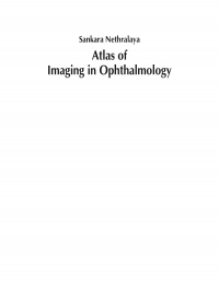 S Ambika - Atlas of Imaging in Ophthalmology
