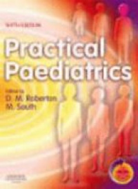 Roberton D. M. - Practical Paediatrics, 6th Edition
