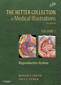 Smith, Roger P. - The Netter Collection of Medical Illustrations: Reproductive System