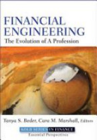Tanya S. Beder,Cara M. Marshall - Financial Engineering: The Evolution of a Profession