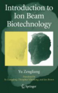 Zengliang Y. - Introduction to Ion Bean Biotechnology