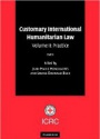Customary International Humanitarian Law, 2 Vol. Set