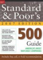 Standard & Poor's 500 Guide, 2007 Edition 