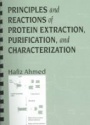Principles and Reactions of Protein Extraction, Purification, and Characterization