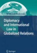 Diplomacy and International Law in Globalized Relations