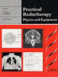 Cherry P. - Practical Radiothepry. Physics and Equipment