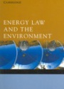 Energy Law and the Enviornment