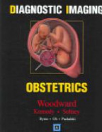 Woodward P. J. - Diagnostic Imaging: Obstetrics