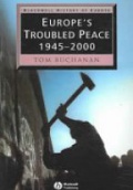 Europe´s Troubled Peace