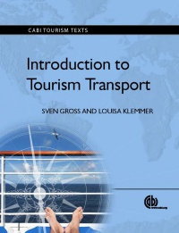 Sven Gross,Louisa Klemmer - Introduction to Tourism Transport