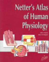 Hansen J. T. - Netter´s Atlas of Human Physiology